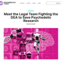 Meet the Legal Team Fighting the DEA to Save Psychedelic Research – Psychedelics Today